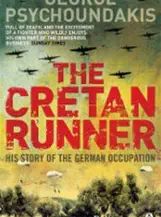 The Cretan Runner - George Psychoundakis